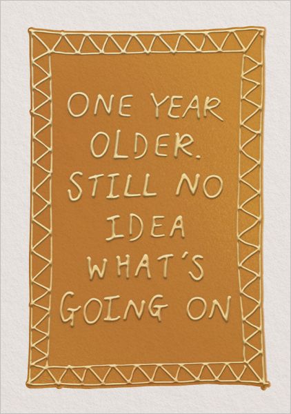 Foil Card-One Year Older