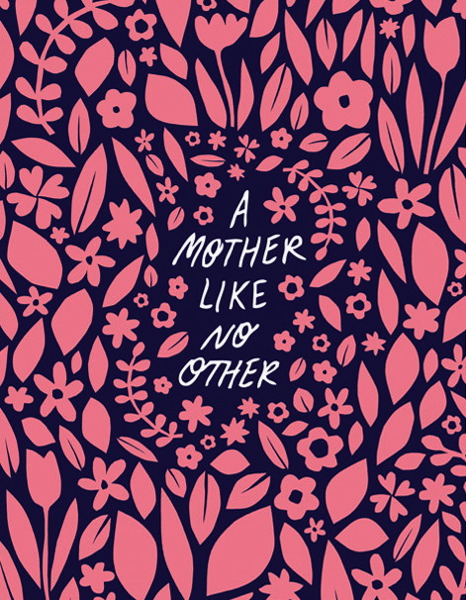 Mother's Day Card-Like No Other