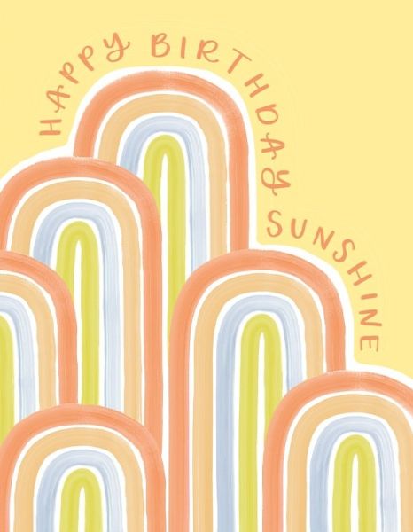 Card-Sunshine Arches Birthday