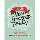 Sticker Card-Very Smart And Pretty