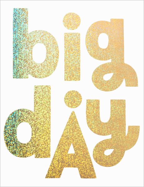 Foil Card-Big Day