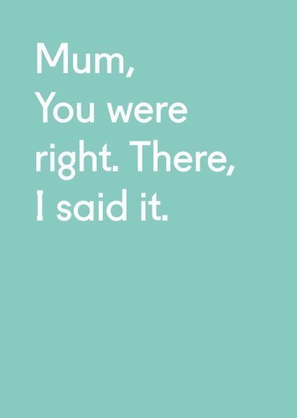 Card-Mum You Were Right