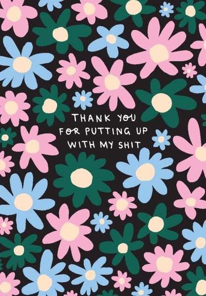 Card-Putting Up With My Sh*t