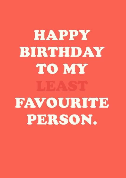 [OD-C-TC6147] Card-To My Least Fav Person