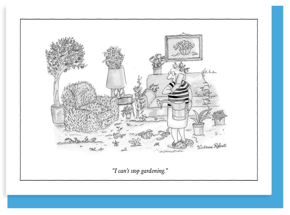 [NY-C-A407] Cards-I Can't Stop Gardening