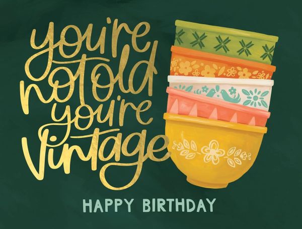 [OC-C-467362] Foil Card-Not Old You're Vintage