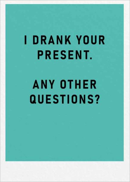 [OD-C-ODT9611] Card-I Drank Your Present