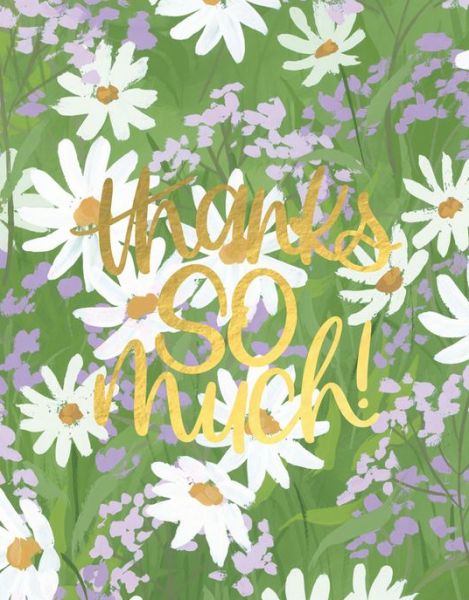 [OC-C-507217] Foil Card-Thanks So Much Daisies