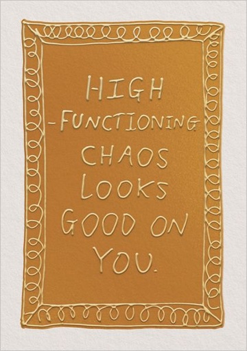 [OD-C-MFA13689] Foil Card-High Functioning Chaos